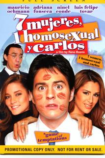 7 mujeres, 1 homosexual y Carlos  - 7 mujeres, 1 homosexual y Carlos