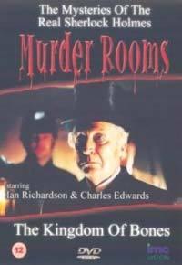 Vražedná místa: Království kostí  - Murder Rooms: The Kingdom of Bones