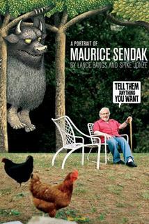 Profilový obrázek - Tell Them Anything You Want: A Portrait of Maurice Sendak