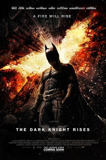 Temný rytíř povstal  - Dark Knight Rises, The