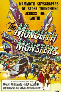 The Monolith Monsters  - The Monolith Monsters