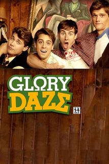 Glory Daze  - Glory Daze
