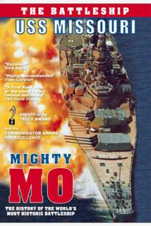 Profilový obrázek - Mighty Mo: The Many Lives of the USS Missouri