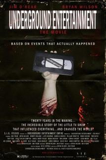 Underground Entertainment: The Movie  - Underground Entertainment: The Movie
