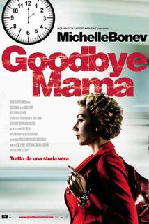 Profilový obrázek - Goodbye Mama