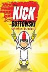 Kick Buttowski: Hrdina předměstí (2010)