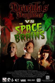 Dracula's Daughters vs. the Space Brains  - Dracula's Daughters vs. the Space Brains