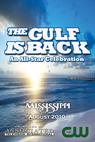 The Gulf Is Back (2010)