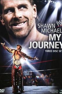 WWE: Shawn Michaels - My Journey