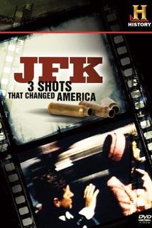 Profilový obrázek - JFK: 3 Shots That Changed America