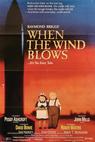 When the Wind Blows 