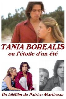 Hvězda léta  - Tania Boréalis ou L'étoile d'un été