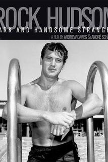 Profilový obrázek - Rock Hudson: Dark and Handsome Stranger