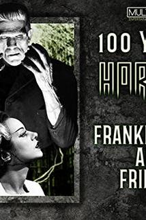 Profilový obrázek - 100 Years of Horror: Frankenstein's Friends