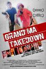 Grand Ma Takedown (2010)