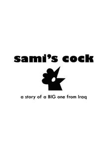 Sami's Cock  - Sami's Cock