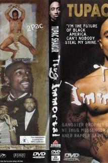 Profilový obrázek - Tupac Shakur: Thug Immortal