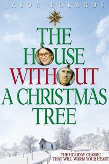 Profilový obrázek - The House Without a Christmas Tree