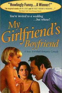 My Girlfriend's Boyfriend  - My Girlfriend's Boyfriend