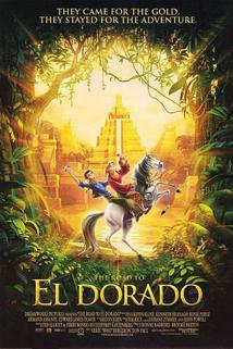 Eldorádo  - Road to El Dorado, The