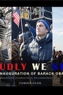 Profilový obrázek - Proudly We Stand: The Inauguration of Barack Obama