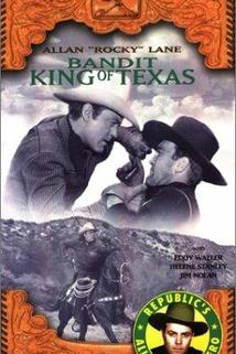 Bandit King of Texas