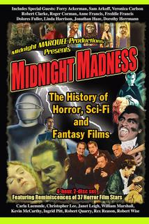 Profilový obrázek - Midnight Madness: The History of Horror, Sci-Fi & Fantasy Films