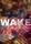 Wake (2010)