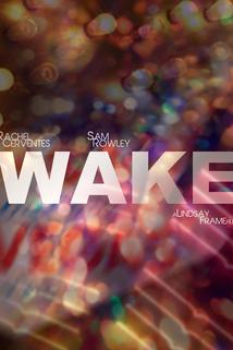 Wake  - Wake