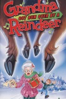 Profilový obrázek - Grandma Got Run Over by a Reindeer