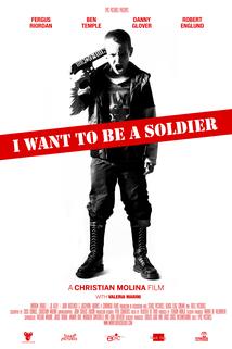 Profilový obrázek - I Want to Be a Soldier