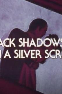 Profilový obrázek - Black Shadows on the Silver Screen