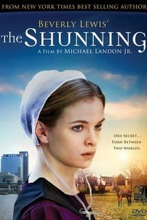 The Shunning  - The Shunning