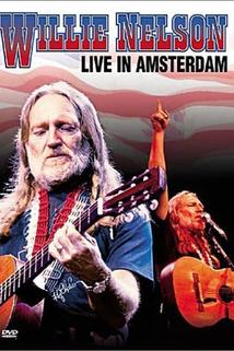 Willie Nelson, Live in Amsterdam