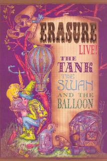 Profilový obrázek - Erasure: The Tank, the Swan, and the Balloon - Live!