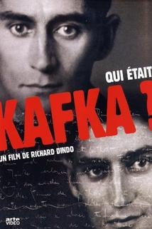 Wer war Kafka?