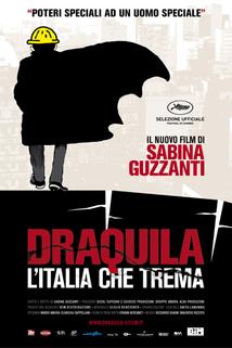 Profilový obrázek - Draquila - L'Italia che trema