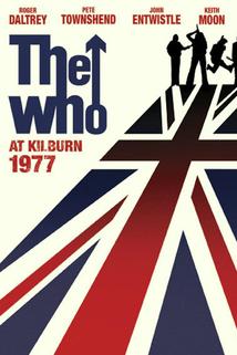The Who: At Kilburn 1977  - The Who: At Kilburn 1977