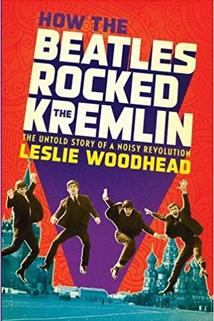 Profilový obrázek - How the Beatles Rocked the Kremlin