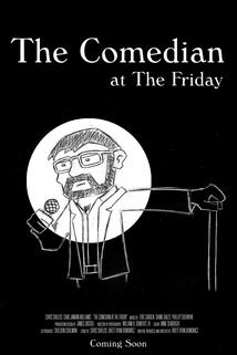 The Comedian at The Friday