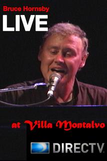 Bruce Hornsby: Live at Villa Montalvo