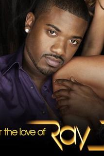 For the Love of Ray J