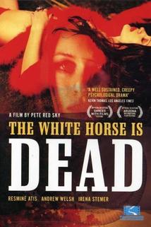 Profilový obrázek - The White Horse Is Dead