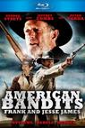 American Bandits: Frank and Jesse James 