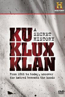 Profilový obrázek - The Ku Klux Klan: A Secret History