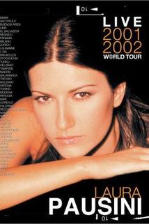 Laura Pausini: Live 2001-2002 World Tour