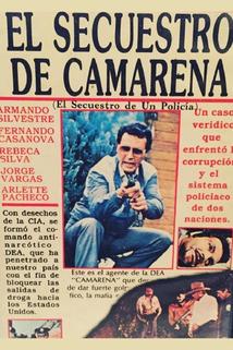 El secuestro de Camarena  - El secuestro de Camarena
