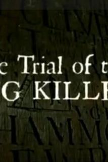 Profilový obrázek - The Trial of the King Killers