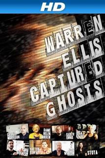 Profilový obrázek - Warren Ellis: Captured Ghosts