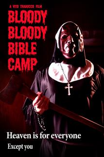 Profilový obrázek - Bloody Bloody Bible Camp